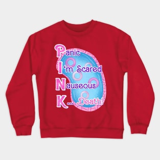 Cuz Ya Had a (Pink) Bad Day Crewneck Sweatshirt